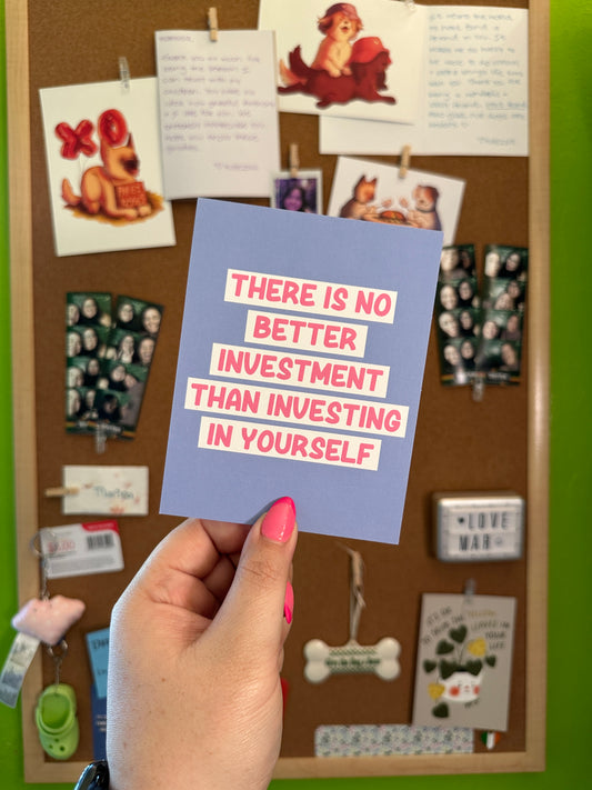 Invest In Yourself Print